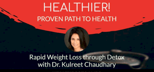 Rapid Weight Loss Program with Dr. Kulreet Chaudhary