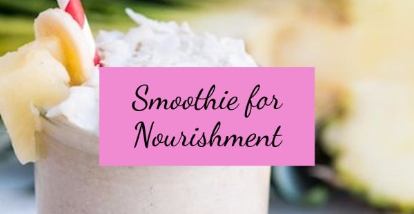 Smoothie for Nourishment