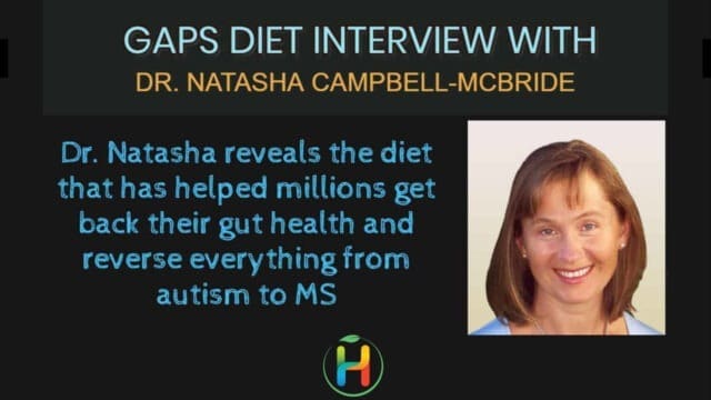 GAPS DIET INTERVIEW WITH DR. NATASHA CAMPBELL-MCBRIDE