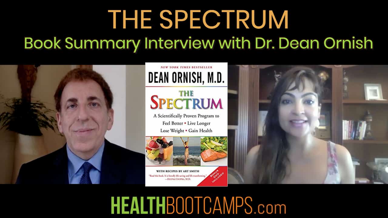 Ornish Diet Interview with Dr. Dean Ornish on his Book The Spectrum: Book Masterclass Series