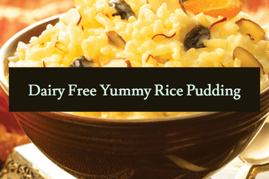 Dairy Free Yummy Rice Pudding