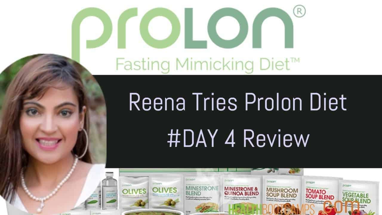 ProLon Diet by Dr. Valter Longo: Day #4 Review with Reena Jadhav