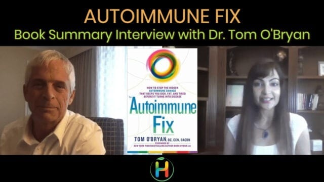 BOOK SUMMARY “AUTOIMMUNE FIX” BY DR. TOM O’BRYAN
