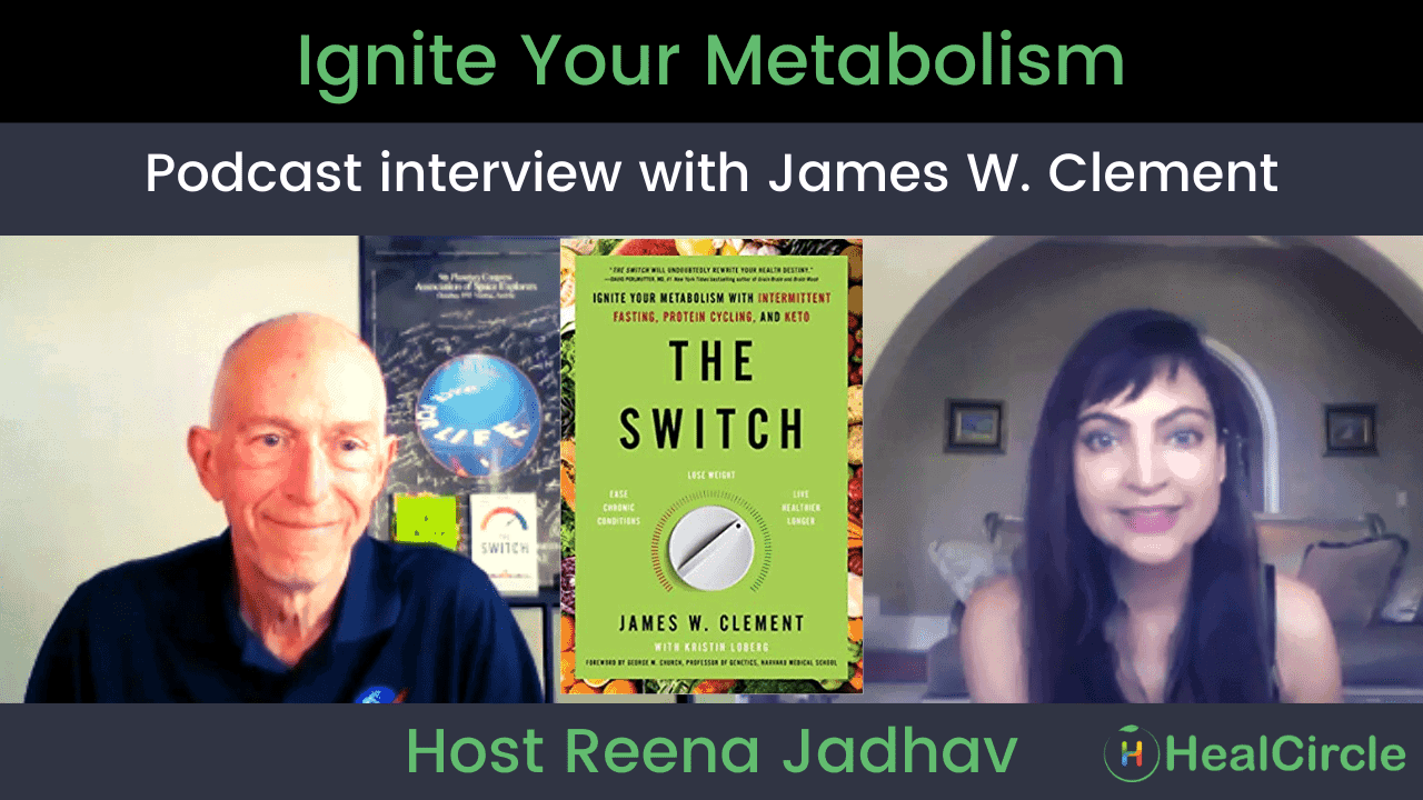 The Switch with James Clement- Ignite Your Metabolism with Intermittent Fasting & Keto